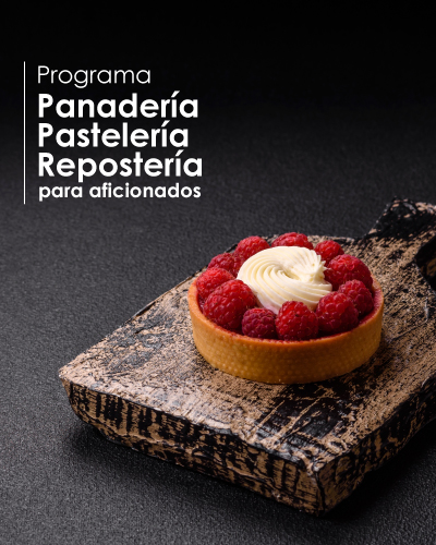 Panadería, Pastelería y Repostería para Aficionados