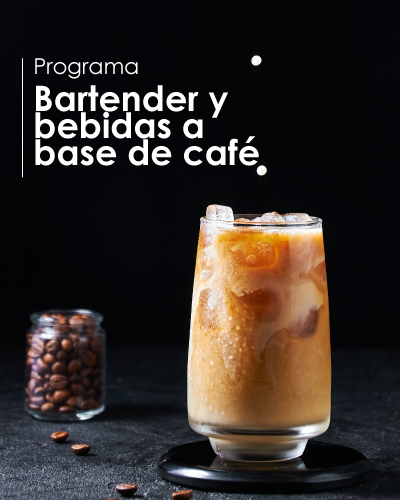 Programa de Bartender y Bebidas a Base de Café