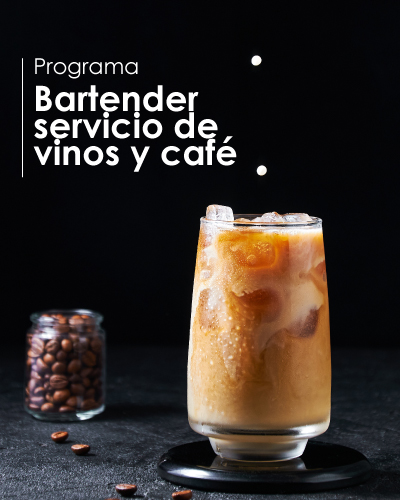Programa de bartender y servicio de vinos y café.